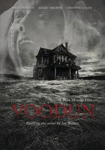Voodun (DVD) Cheyenne Goode Eric Guilmette Kelsey Osborne Thor Moreno - Picture 1 of 2