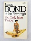 007 JAMES BOND YOU ONLY LIVE TWICE PAPERBACK BOOK 1978 IAN FLEMING Only £10.90 on eBay
