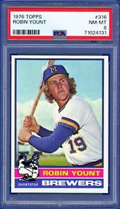 1976 Topps #316 Robin Yount Milwaukee Brewers PSA 8 NM-MT (2nd Year Card)