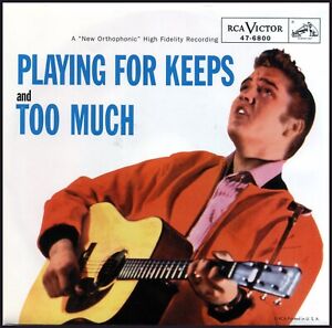 ELVIS PRESLEY "PLAYING FOR KEEPS / TOO MUCH"  RED VINYL R&R