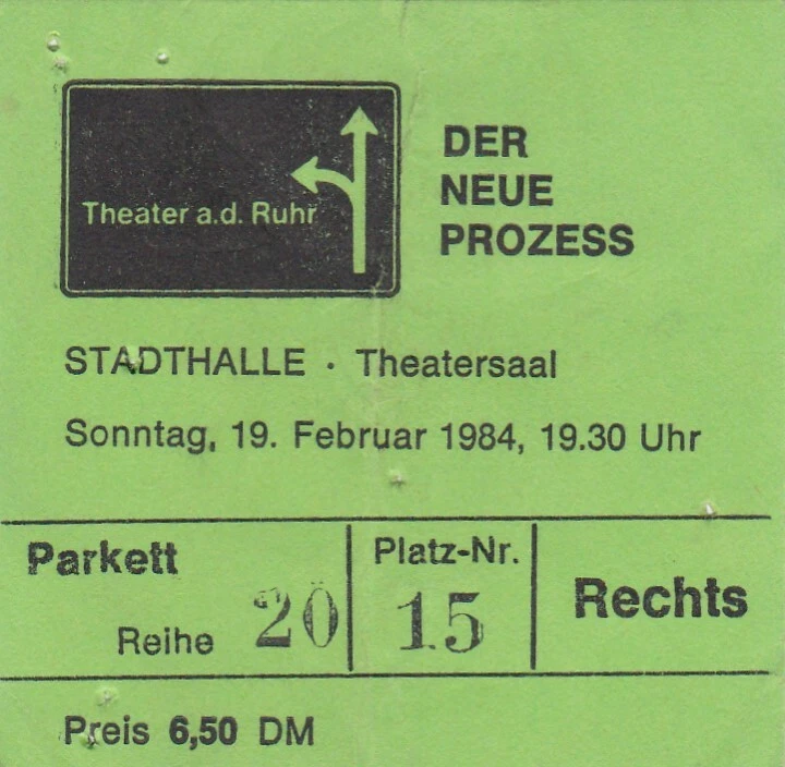 Eintrittskarte Theater an der Ruhr "Der neue Prozess", 19.02.1984 - Bild 1 von 1