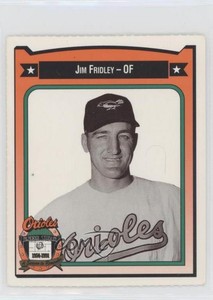 1991 All-Time Baltimore Orioles Team Issue Jim Fridley #146