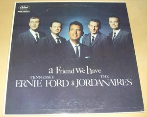 TENNESSEE ERNIE FORD - A Friend We Have (LP, 1959) Very Good+ - Picture 1 of 1