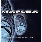 Mafuba - Nothing Comes to the End CD NEU OVP