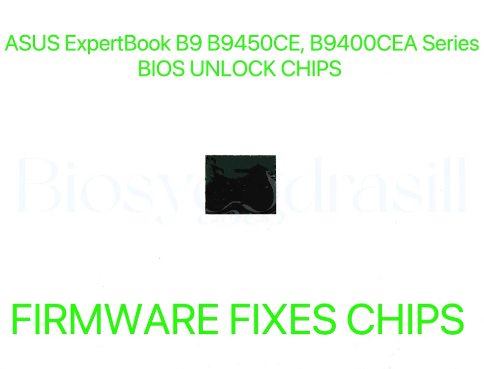 ASUS ExpertBook B9 B9450CE, B9400CEA Series, ADMIN SIN CONTRASEÑA BIOS CHIP Foto 1 de 1