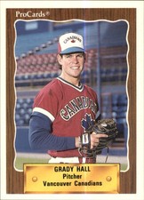 1990 Vancouver Canadians ProCards #484 Grady Hall