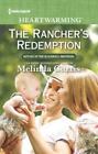 The Rancher&#39;s Redemption (Return of the Blackwell Brothers, 3)
