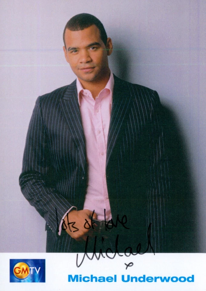 Michael Underwood - GMTV - Signed Autograph - Image 1 of 2