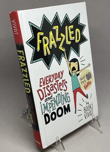 Frazzled Everyday Disasters Impending Doom Booki Vivat Middle Grade Chapter Book - Bild 1 von 11