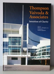 Thompson Vaivoda and Associates: Intuition of Clarity - Architecture - Imagen 1 de 11