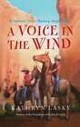 Voice in the Wind by Kathryn Lasky (English) Paperback Book