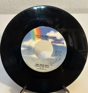 Vintage 45 Records Oak Ridge Boys, 1977 You’re The One, Y’ll Come Back Saloon. - Imagen 1 de 2