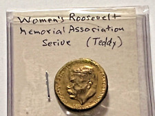 vers 1919 épingle de service femme (Teddy) Roosevelt Memorial Association / C26