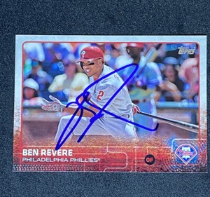 Ben Revere Philadelphia Phillies Signed Auto 2015 Topps Card #123 ~ COA