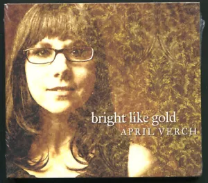 Hell wie Gold von April Verch (CD, 2013) Digipak - Bild 1 von 2