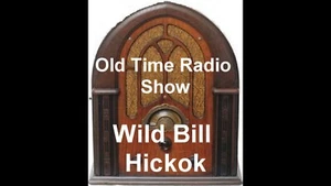 Wild Bill Hickok Show 2 CDs Old Time Radio MP3 Western - Imagen 1 de 1