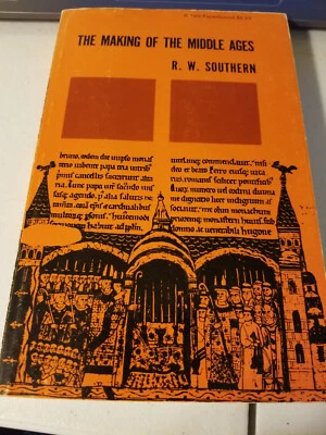 The Making of the Middle Ages by R. W. Southern / 1961 Yale University Press PB - Image 1 of 2