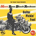 Various More Boss Black Rockers 1: Guitar Pickin' Fool (Vinyl)