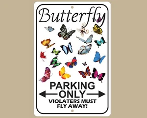 Unique Butterfly Parking Only Sign, Outdoor Metal Sign, Decorative Garden Sign - Picture 1 of 2