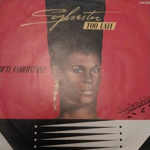 Sylvester - Too Late / He'll Understand  7" Vinyl Single 1983  Injection Records - Bild 1 von 5