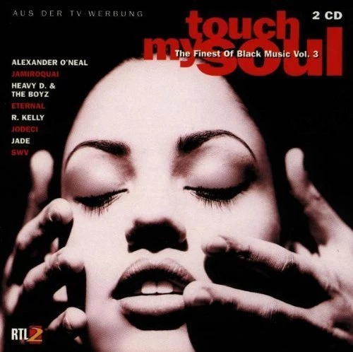 Touch my Soul 03 (1995) Schwester S, Jade, Tlc, Jamiroquai, R. Kelly, S.. [2 CD] - Bild 1 von 1
