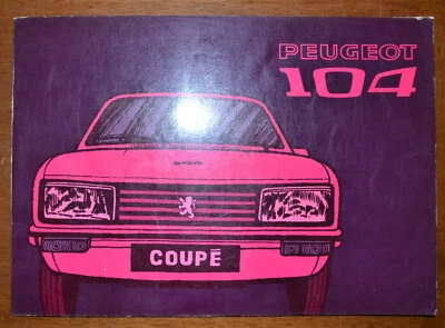 PEUGEOT 104, MANUALE DATI TECNICI E CARATTERISTICHE MOD. COUPÈ - Immagine 1 di 4
