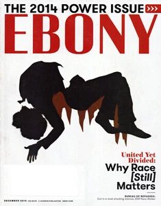 EBONY December 2014 State of Race In America Power Issue Melissa Harris-Perry - Picture 1 of 3