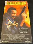 Black Cobra Iii   The Manila Connection Vhs 1990   Fred Williamson   Rare Oop