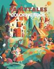 Fairytales coloring book by Armand Dalgety Paperback Book