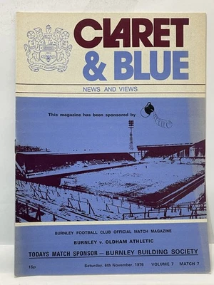 Burnley FC v Oldham Athletic Programme 1976 Claret & Blue Match Magazine - Image 1 of 4