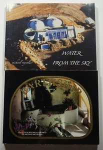 Water From the Sky + Earthship Vol. III Michael Reynolds Solar Architecture - Imagen 1 de 11