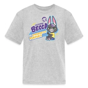 Talking Becca Imperfectly Perfect Kid's T-Shirt - Picture 1 of 16