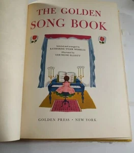 The Golden Song Book di Katherine Tyler Wessells Golden Press - Foto 1 di 13