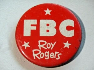 FBC Roy Rogers Pinback Button Family Broadcasting Corporation Rare HTF 9841 - Picture 1 of 3