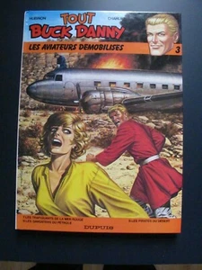 Tout Buck Danny de Charlier et Hubinon : Les aviateurs démobilisés-Tome 3-1984 - Picture 1 of 3