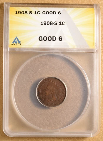 1908 S Indian Head Penny ANACS G6 Cover