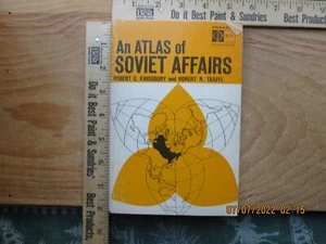an atlas of soviet affairs - robert c kingsbury 1965 - Imagen 1 de 10