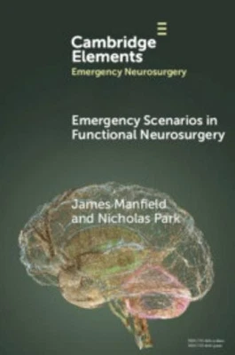 James Manfield Nicholas  Emergency Scenarios in Functional Neurosur (Paperback) - Image 1 of 2