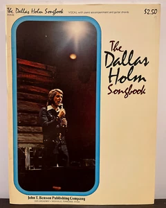 THE DALLAS HOLM Songbook - Piano Guitar Songbook Sheet Music Book - EX - Picture 1 of 3