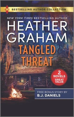Tangled Threat and Hijacked Bride : A Murder Mystery Novel by Heather Graham and B. J. Daniels (2022, Mass Market)