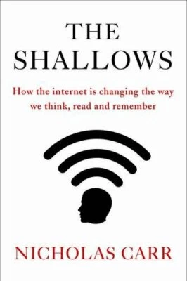 The Shallows: How the internet is changing the way we think... by Carr, Nicholas - Image 1 of 2