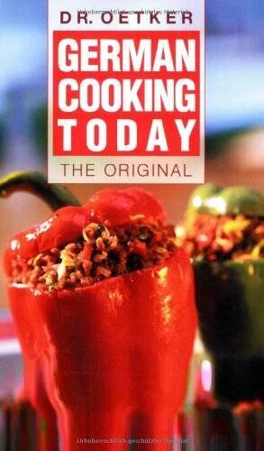 German Cooking Today - The Original - Paperback By Oetker, Dr. - GOOD - Image 1 of 1