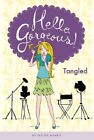 TANGLED #3 (HELLO, GORGEOUS!) By Taylor Morris **Mint Condition**