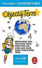 Objectif Terre: Unicef by COLLECTF | Book | condition very good
