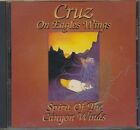 (Juan Manuel) Cruz-"On Eagles Wings: Spirit of the Canyon Winds" 1999 CD