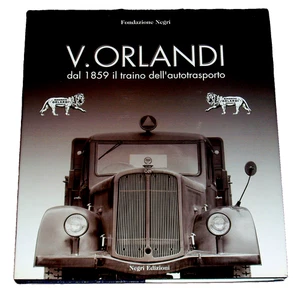 V ORLANDI DAL 1859 IL TRENO DELL'AUTOTRASPORTO di Battarin - INGLESE E ITALIANO - Foto 1 di 4