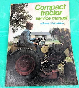 Compact Tractor Service Manual  Volume 1, 1st Edition   1975 - Picture 1 of 5