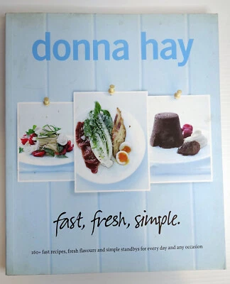 Donna Hay Fast, Fresh, Simple Cookbook Large Paperback : Quick Meals  308 - image 1 of 4