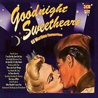 Goodnight Sweetheart CD 3 discs (2003) Highly Rated eBay Seller Great Prices
