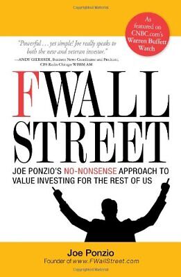 F Wall Street: Joe Ponzio's No-Nonsense Approach To Value Investing For The ... • 12.50$